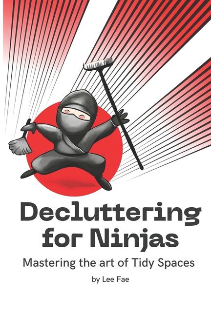 Book Decluttering for Ninjas Marcus Gilmore