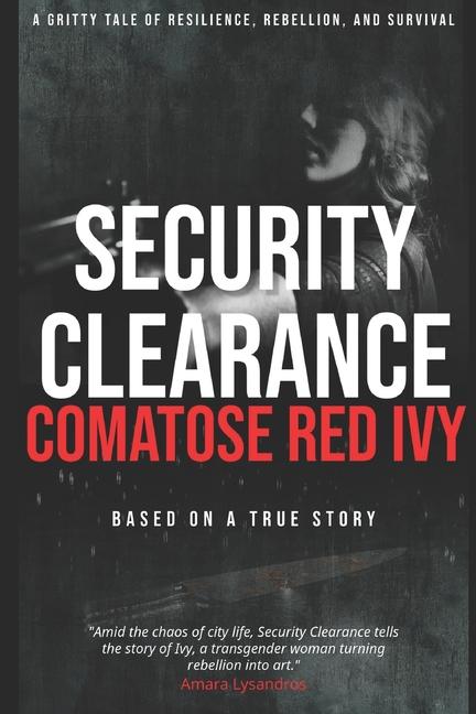 Knjiga Security Clearance Comatose Red Ivy