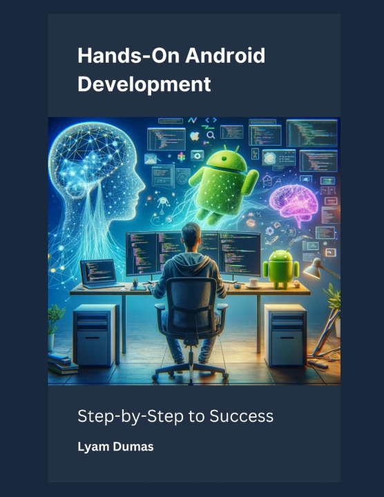 Book Hands-On Android Development Lyam Dumas