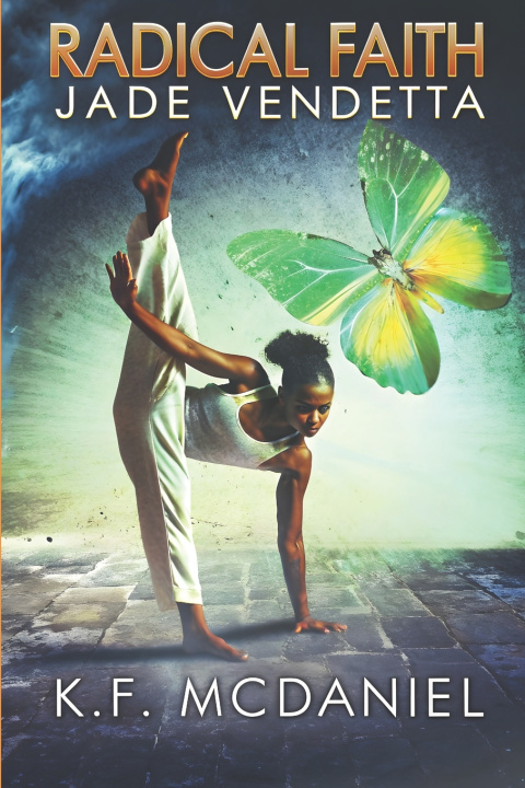Knjiga Radical Faith K.F. McDaniel