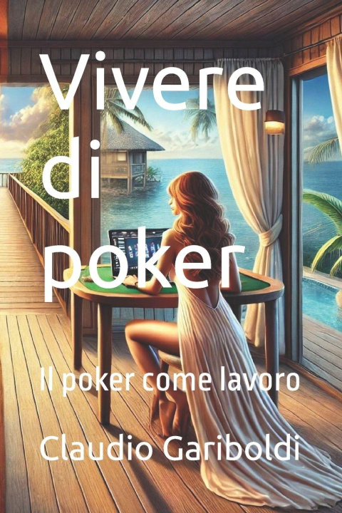 Knjiga Vivere di poker Claudio Gariboldi