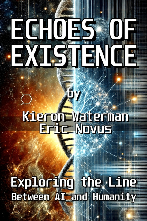 Βιβλίο Echoes of Existence Kieron Waterman