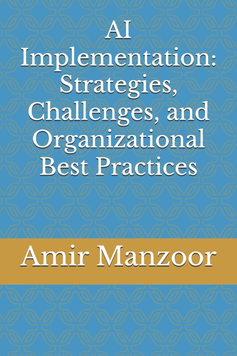 Knjiga AI Implementation Amir Manzoor