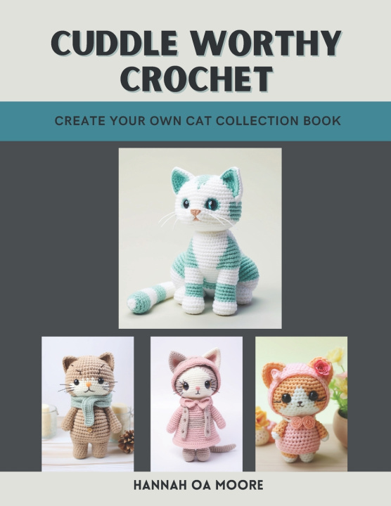 Buch Cuddle Worthy Crochet Hannah OA Moore