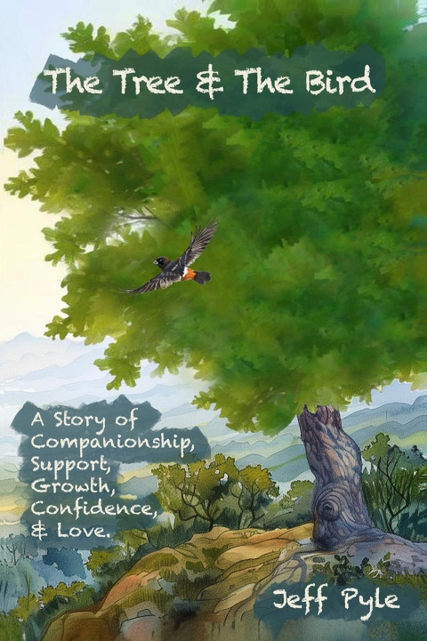 Knjiga The Tree & The Bird Jeff N. Pyle