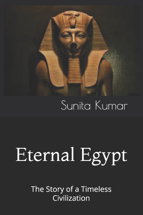 Boek Eternal Egypt Sunita Kumar