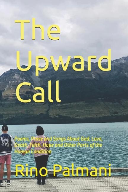 Knjiga The Upward Call Rino Palmani