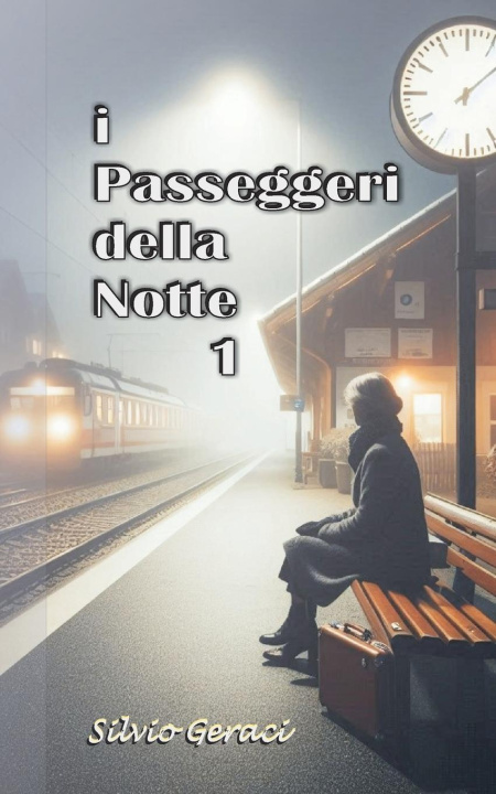 Knjiga i Passeggeri della Notte 1 silvio geraci