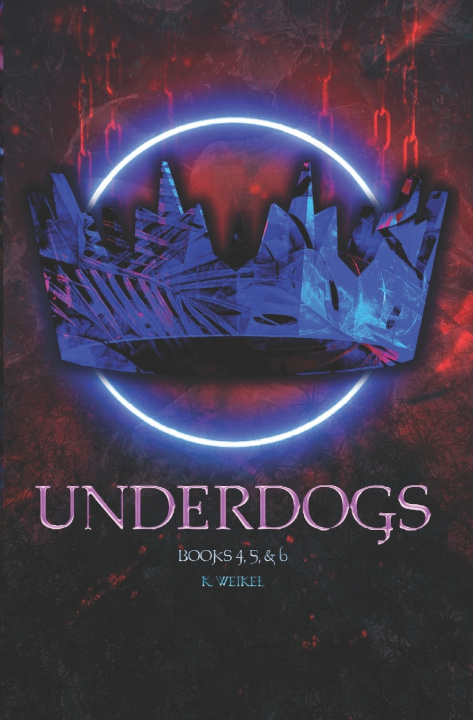 Knjiga Underdogs K. Weikel