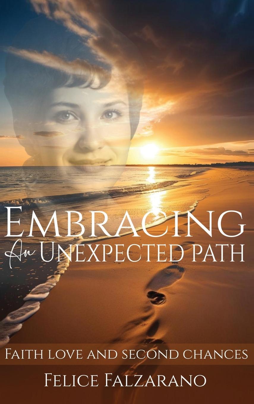 Buch Embracing an Unexpected path Felice Falzarano