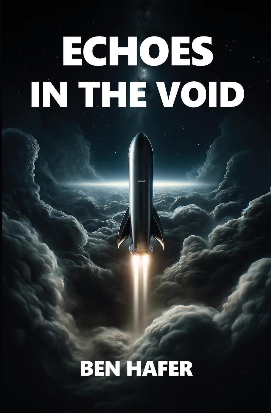 Knjiga Echoes in the Void Ben Hafer
