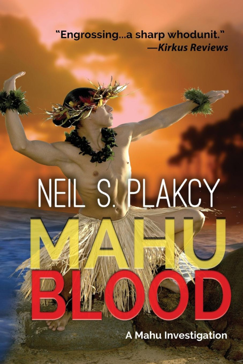 Knjiga Mahu Blood Neil S. Plakcy