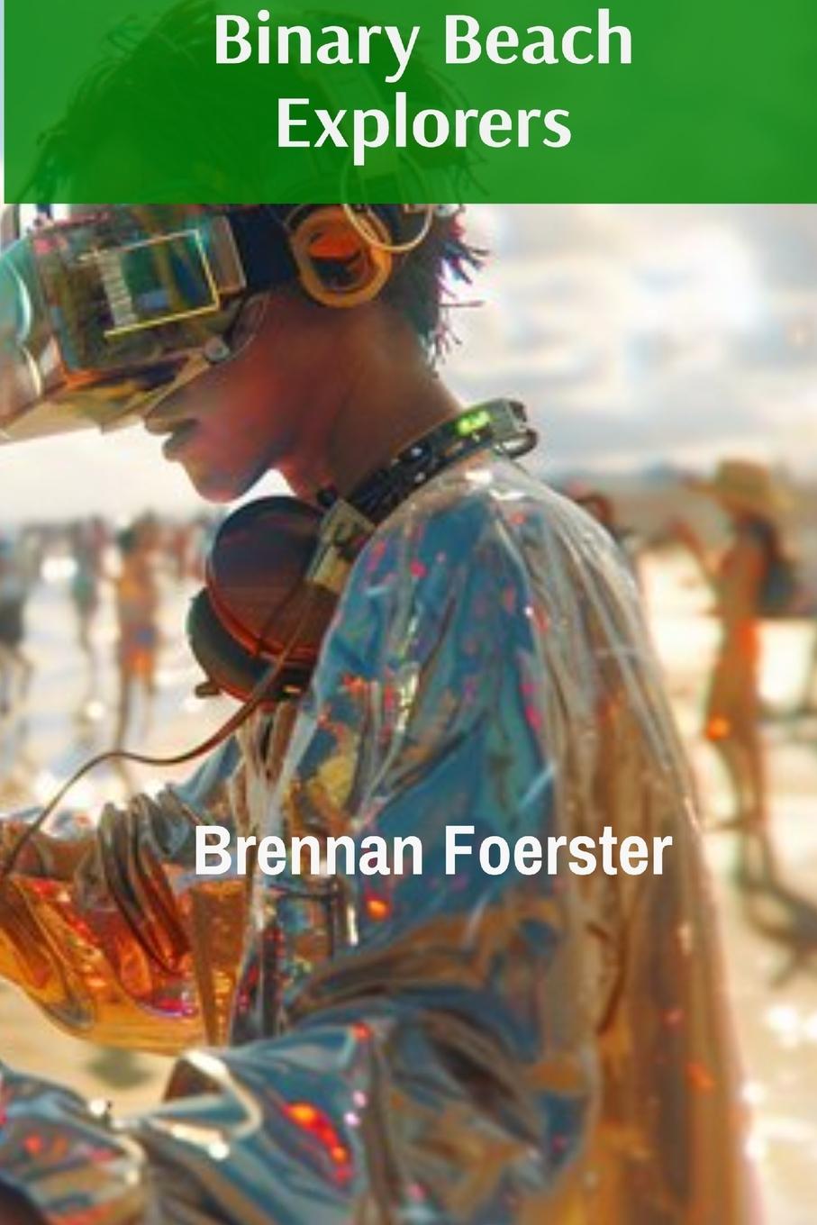 Knjiga Binary Beach Explorers Brennan Foerster