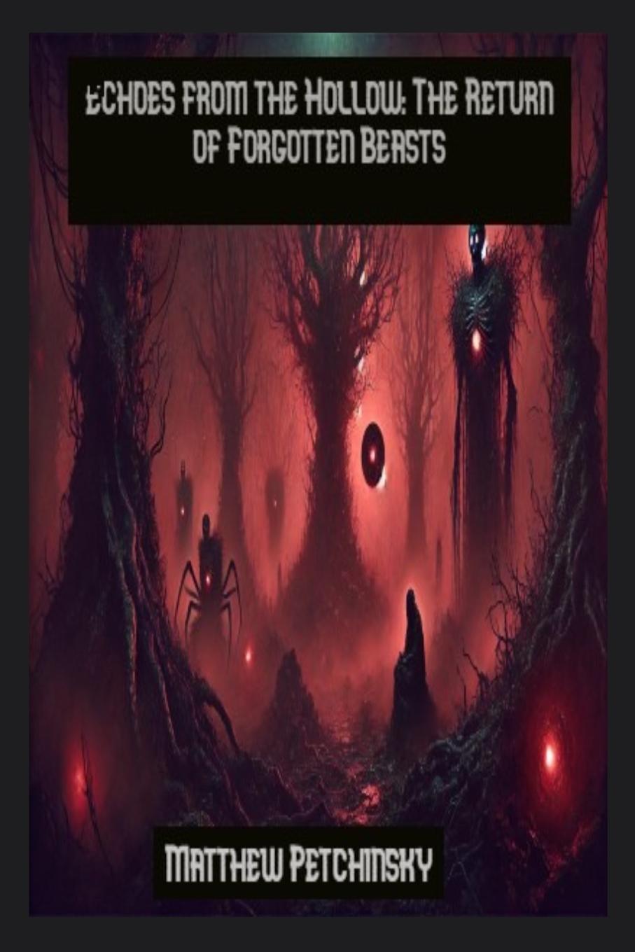 Knjiga Echoes from the Hollow Matthew Petchinsky