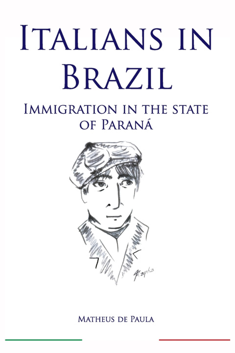 Βιβλίο Italians in Brazil Matheus de Paula
