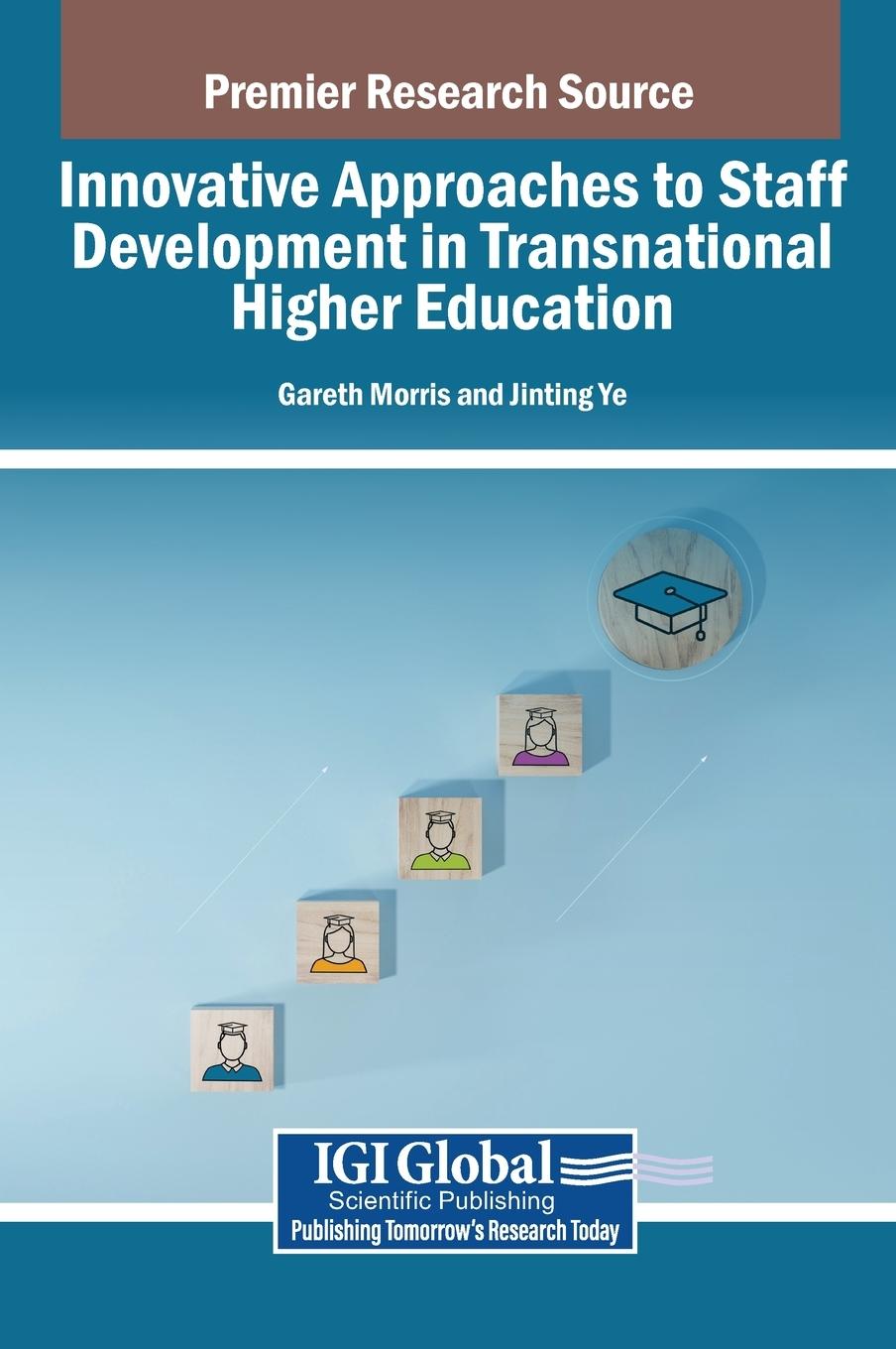 Knjiga Innovative Approaches to Staff Development in Transnational Higher Education Jinting Ye