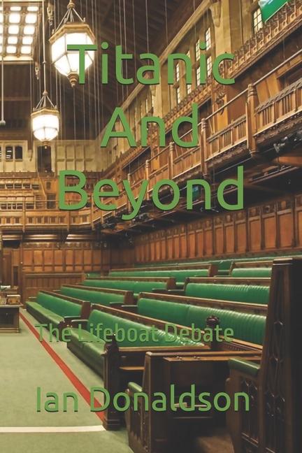 Buch Titanic And Beyond Ian Donaldson