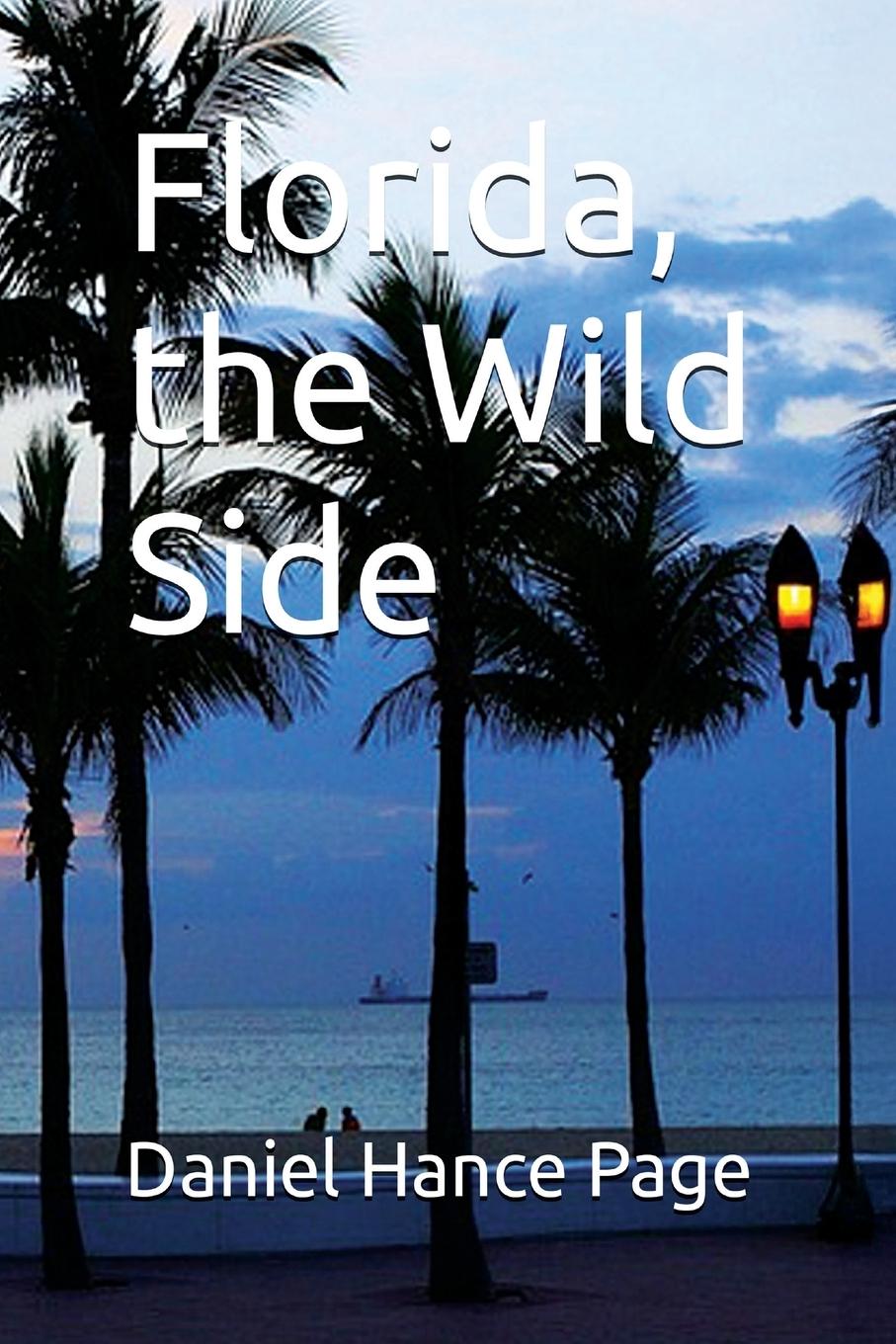 Boek Florida, the Wild Side Daniel Hance Page