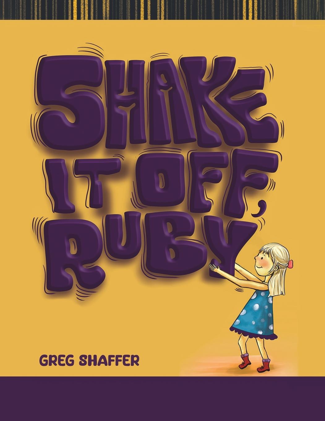 Knjiga Shake It Off, Ruby Greg Shaffer