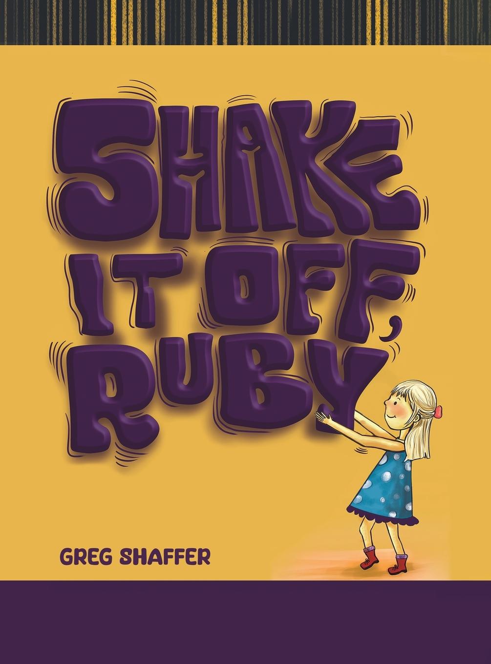 Knjiga Shake It Off, Ruby Greg Shaffer