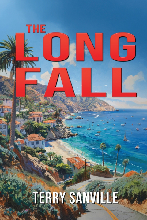 Knjiga The Long Fall Terry Sanville