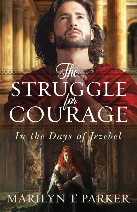 Buch The Struggle for Courage Marilyn Parker
