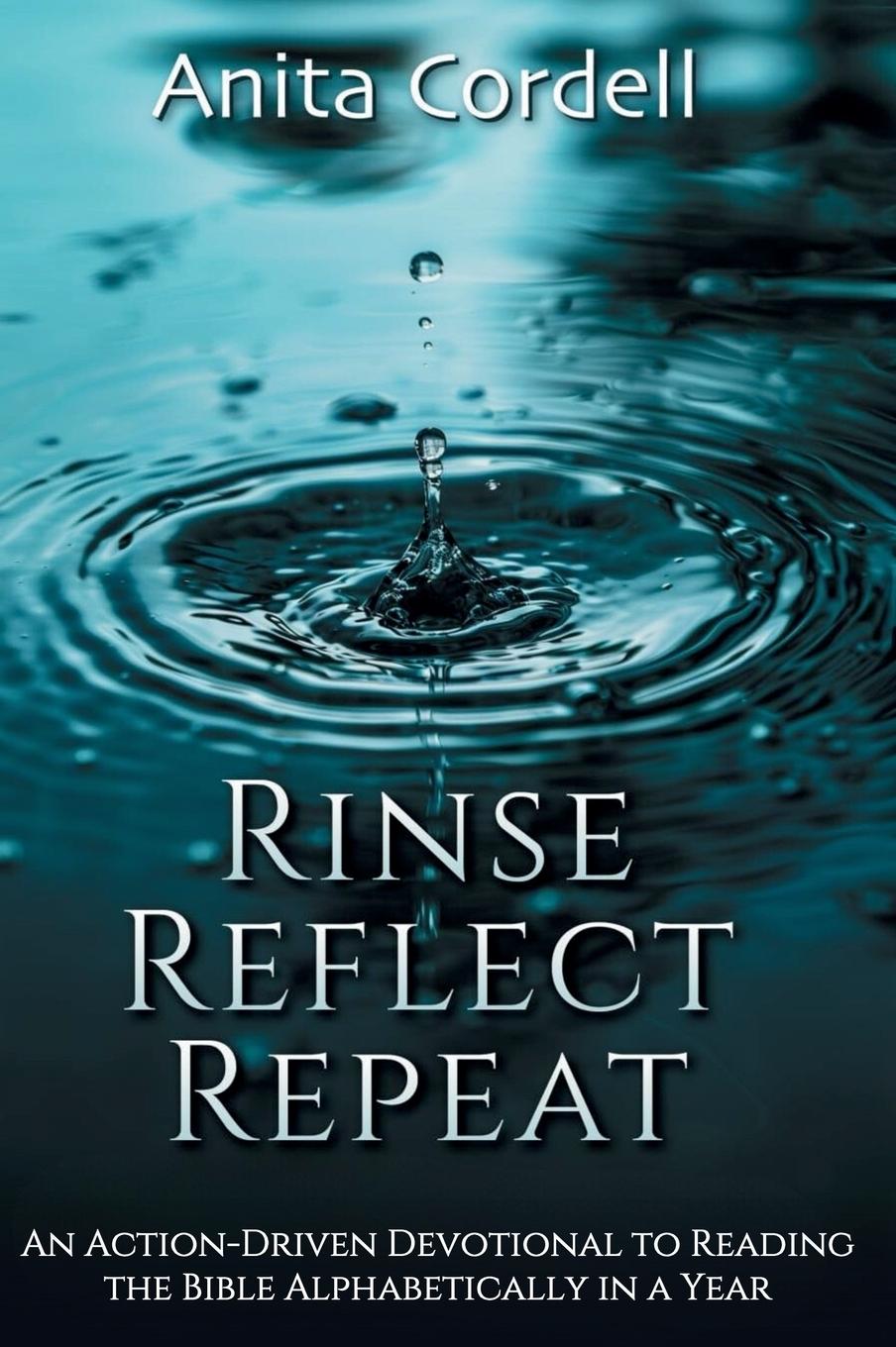Knjiga Rinse, Reflect, Repeat Anita Cordell