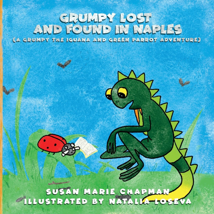 Kniha Grumpy Lost and Found in Naples Susan Marie Chapman