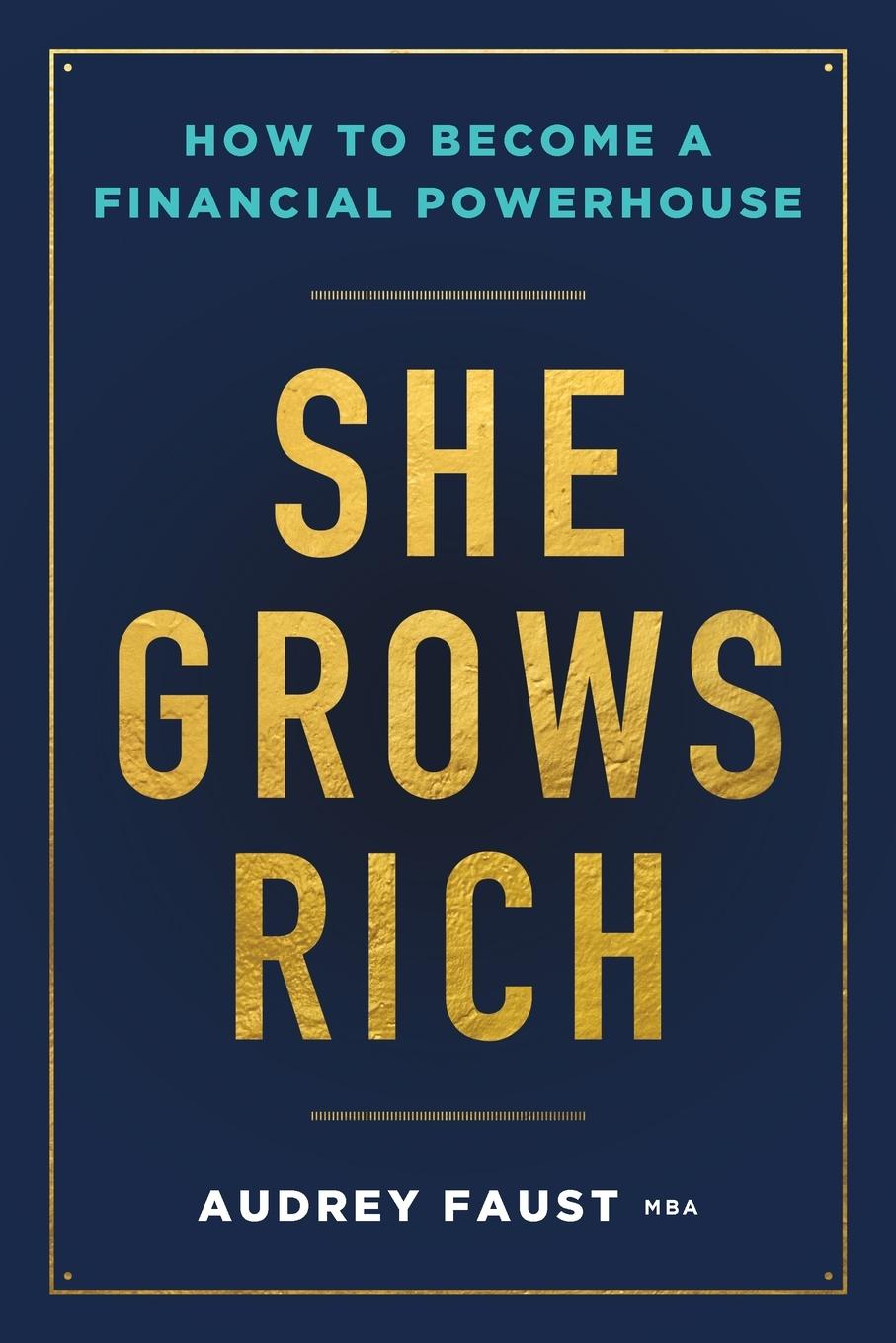 Knjiga She Grows Rich Audrey Faust