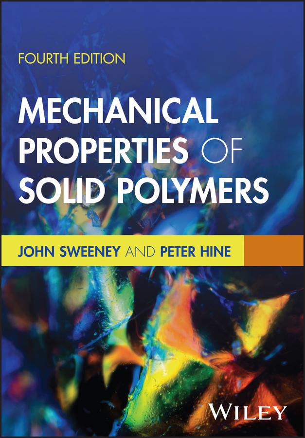Libro Mechanical Properties of Solid Polymers 4e Sweeney