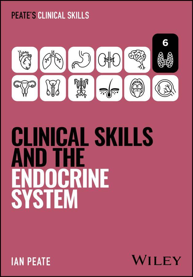 Βιβλίο Clinical Skills and the Endocrine System Peate