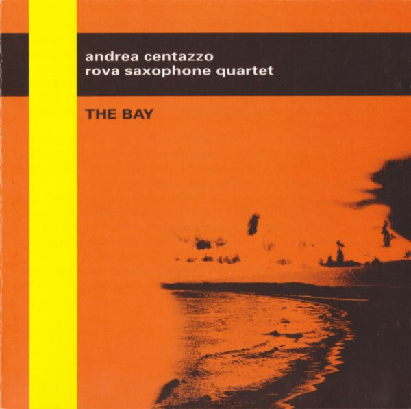 Zvok BAY CENTAZZO & ROVA SAXOPHONE QUARTET