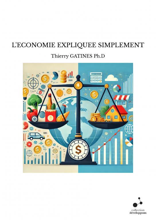 Knjiga L'ECONOMIE EXPLIQUEE SIMPLEMENT GATINES Ph.D
