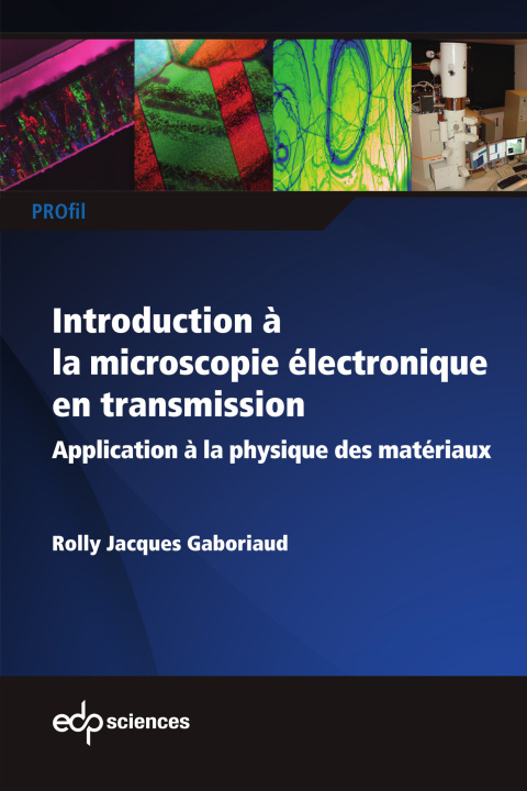 Knjiga Introduction à la microscopie électronique  en transmission Gaboriaud