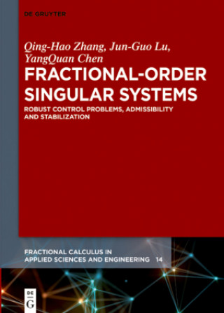Knjiga Fractional-Order Singular Systems Qing-Hao Zhang