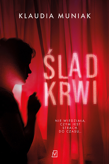 Kniha Ślad krwi Klaudia Muniak