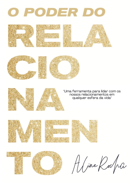 Knjiga O poder do Relacionamento Aline Rocha