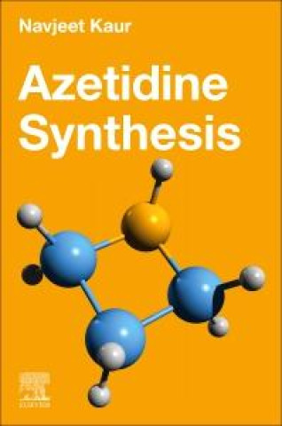Buch Azetidine Synthesis Navjeet Kaur