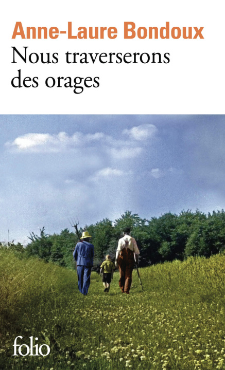 Knjiga Nous traverserons des orages Bondoux