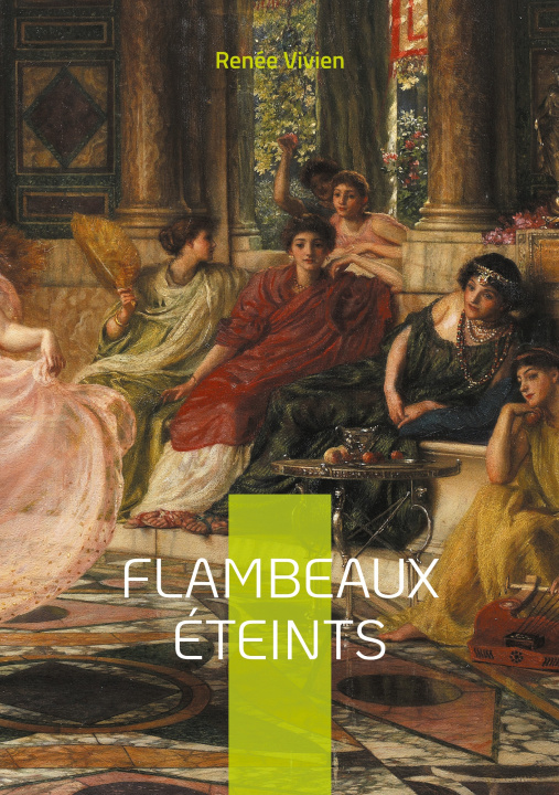 Knjiga FLAMBEAUX ETEINTS VIVIEN RENEE