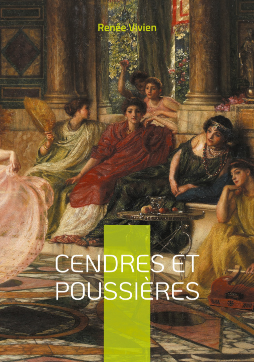 Buch CENDRES ET POUSSIERES VIVIEN RENEE