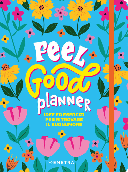 Knjiga Feel good planner 