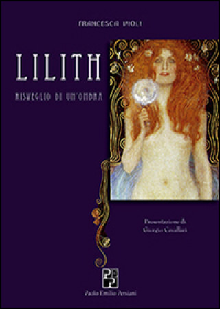Knjiga Lilith. Risveglio di un'ombra Francesca Violi