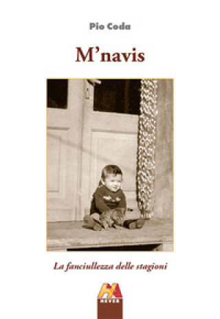 Knjiga M'navis. La fanciulezza delle stagioni Pio Coda