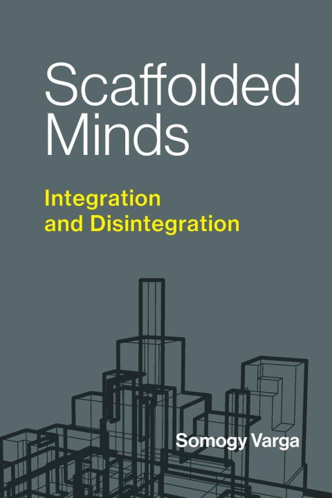 Knjiga SCAFFOLDED MINDS VARGA SOMOGY