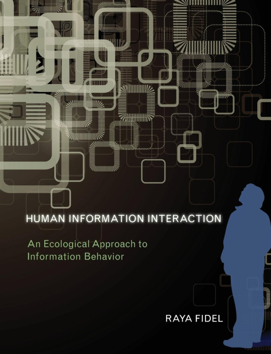 Knjiga HUMAN INFORMATION INTERACTION FIDEL RAYA