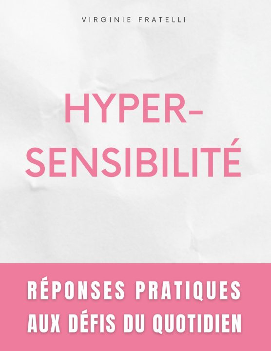 Knjiga HYPERSENSIBILITE FRATELLI VIRGINIE