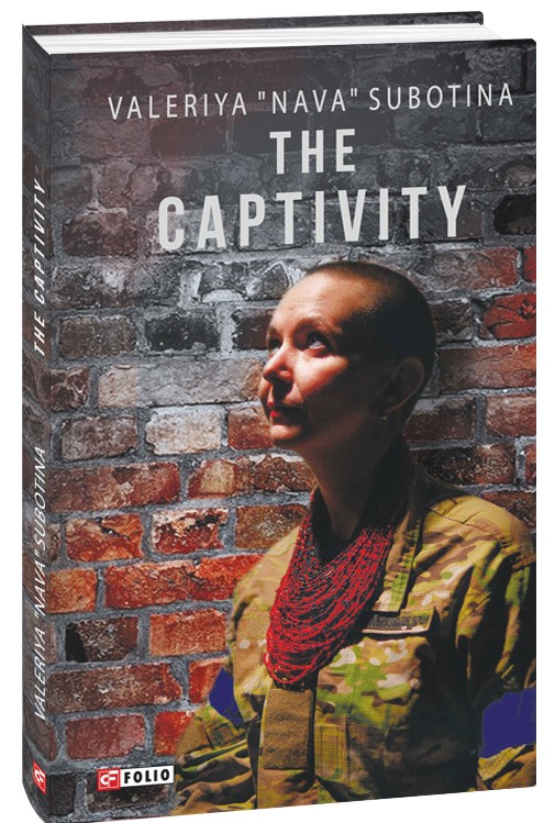 Knjiga The Captivity Valeriya Subotina