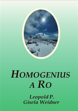 Boek Homogenius a Ro Gisela Weidner