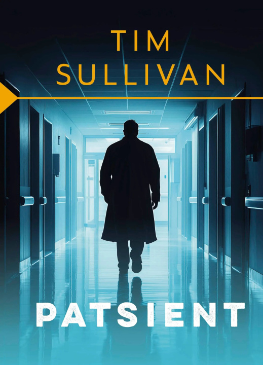 Knjiga Patsient Tim Sullivan